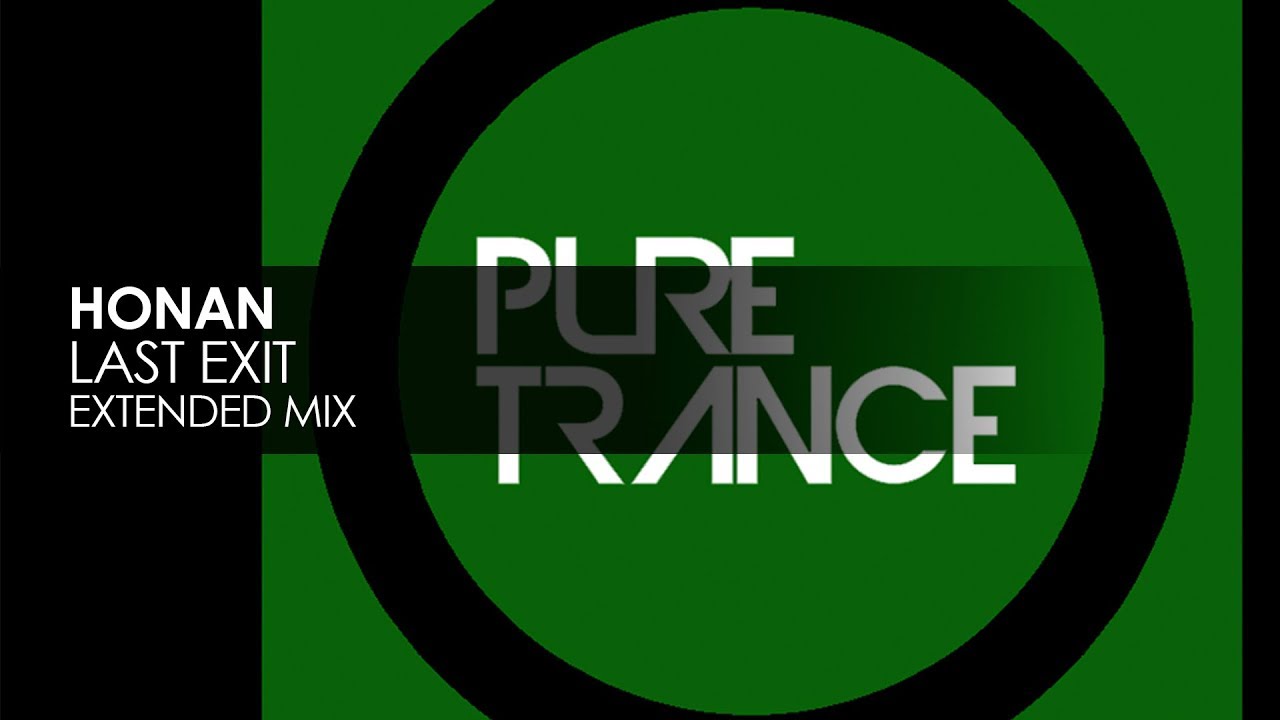 Honan - Last Exit pure trance neon