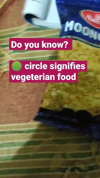 what-does-green-circle-signifies-vegeterian-food-facts-science