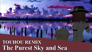 [BobNL] - 東方 Touhou: Retrospective 53 Minutes - The Purest Sky and Sea Remix (Ft. AirahTea) @Boberon