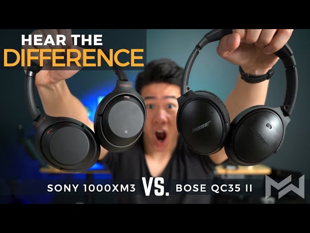 Sony WH-1000XM3 or Bose QC35 II, which to buy? - SoundGuys