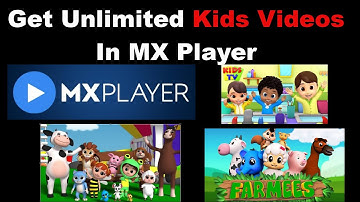 Unlimited Kids Videos On MX Player - Quick Tutorial 2022 [TECH DRIVE]