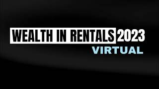 Wealth In Rentals VIRTUAL #conference #investing