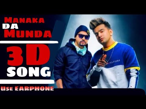 Manaka Da Munda (3d Audio Song) | Jass Manak | AGE 19 | Punjabi Songs In 3d Audio | RoYaL 3d Music