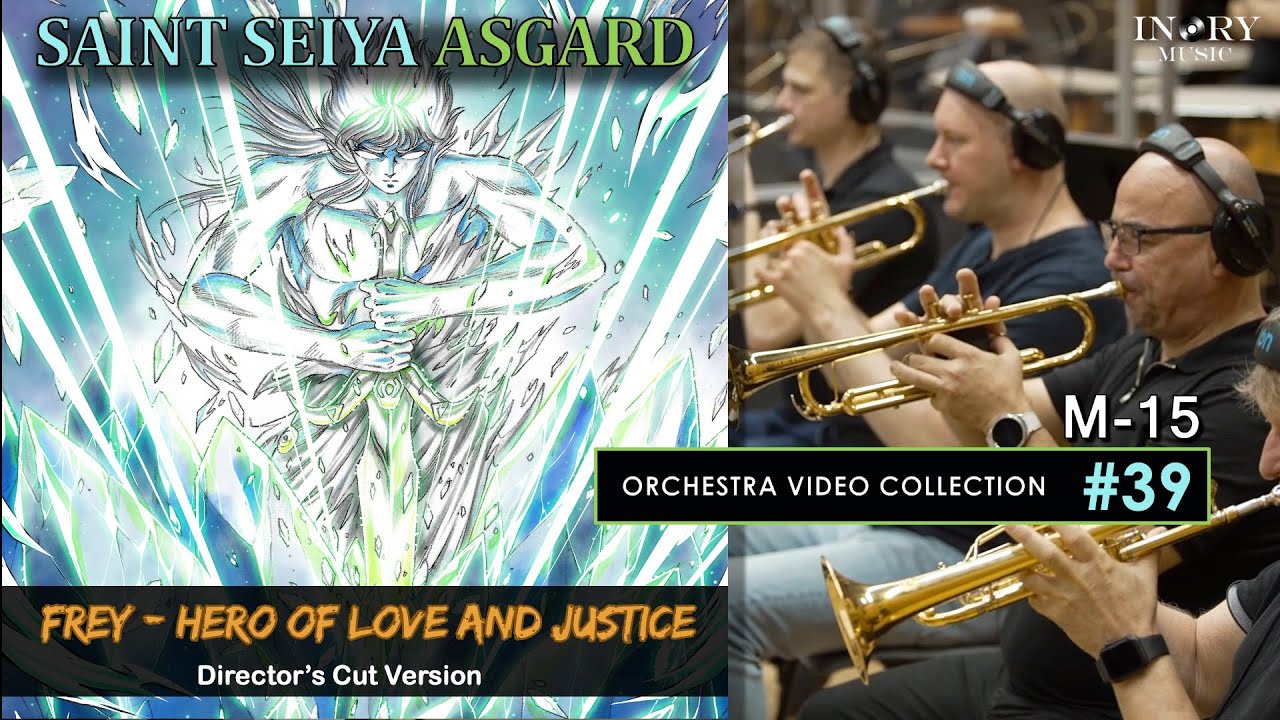 39 - Saint Seiya Symphonic Orchestra HD] Frey - Hero of Love and