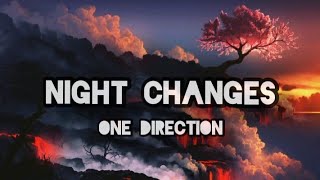 Night Changes // One Direction