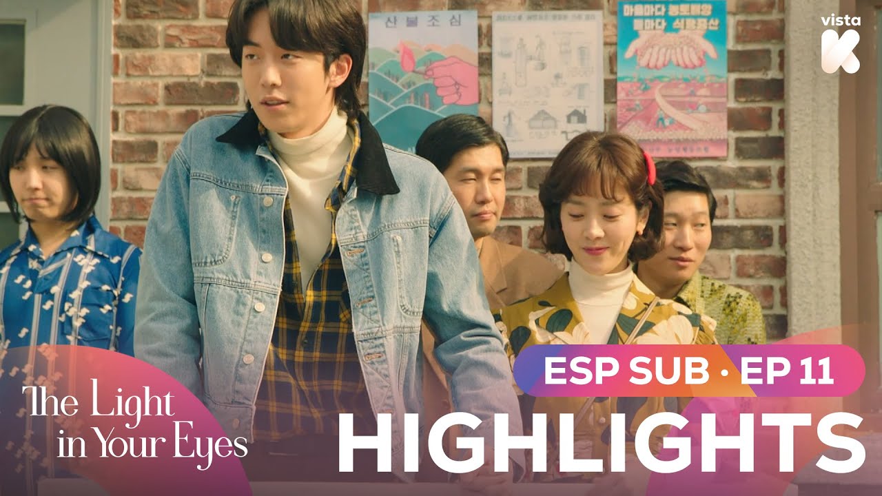 [ESP.SUB] HIGHLIGHTS de The Light In Your Eyes EP11 | VISTA_K - YouTube