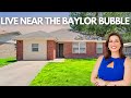 Live Near the Baylor Bubble in Waco, Texas