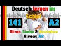 A2 - Deutsch lernen im Schlaf & Hören, Lesen und Verstehen- - 🇸🇾🇦🇿🇹🇷🇨🇳🇺🇸🇫🇷🇯🇵🇪🇸🇮🇹🇺🇦🇵🇹🇷🇺🇬🇧🇵🇱🇮🇶🇮🇷🇹🇭🇷🇸