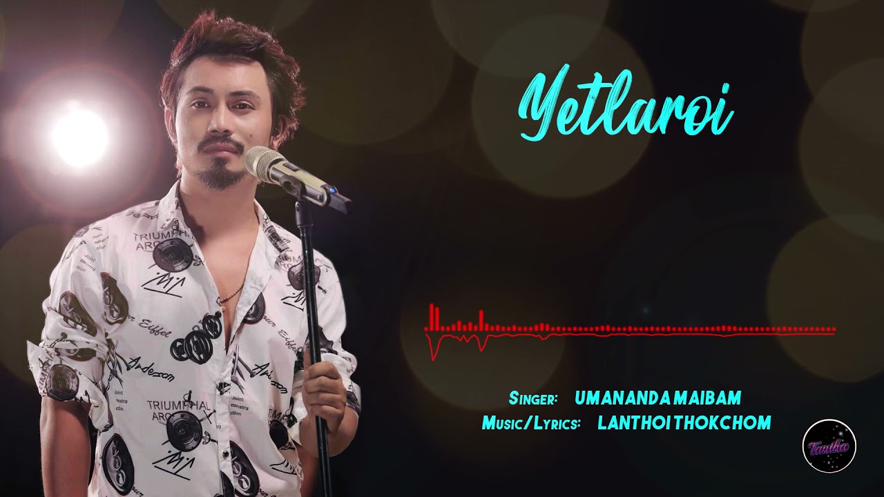 YETLAROI  UMANANDA MAIBAM  Official Music Audio