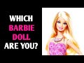 WHICH BARBIE DOLL ARE YOU? Personality Test Quiz - 1 Million Tests