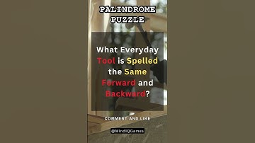 Are You Smart? Everyday Tool Palindrome Riddle Challenge #Puzzles #BrainTeaser #Riddle