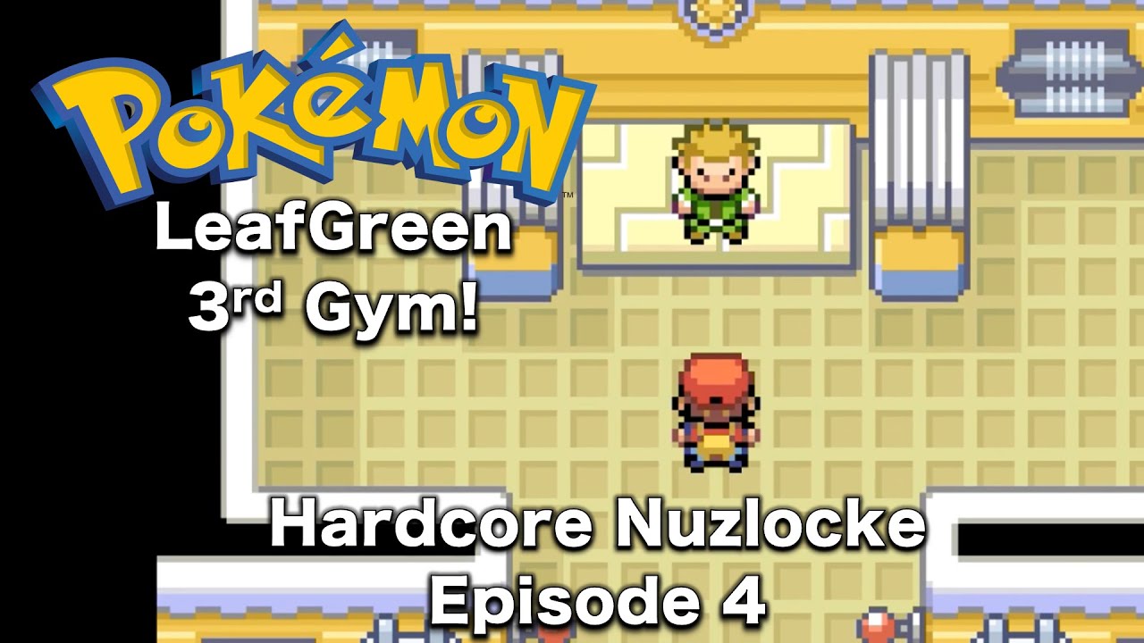 S.S. Anne & 3rd Gym: Lt. Surge! Pokemon LeafGreen Hardcore Nuzlocke - Episode 4