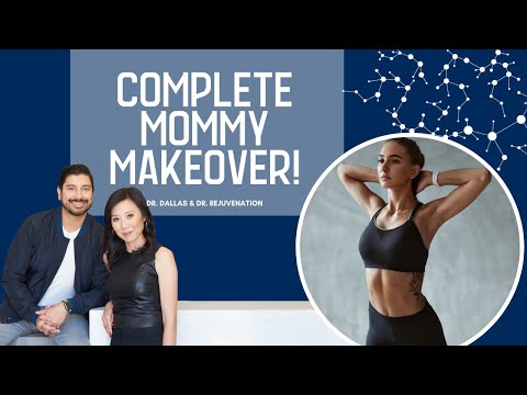 THE COMPLETE MOMMY MAKEOVER is HERE! - Dr. Dallas and Dr. Rejuvenation