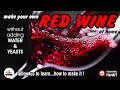 make your own RED WINE (without adding YEAST & CHEMICALS)  at home