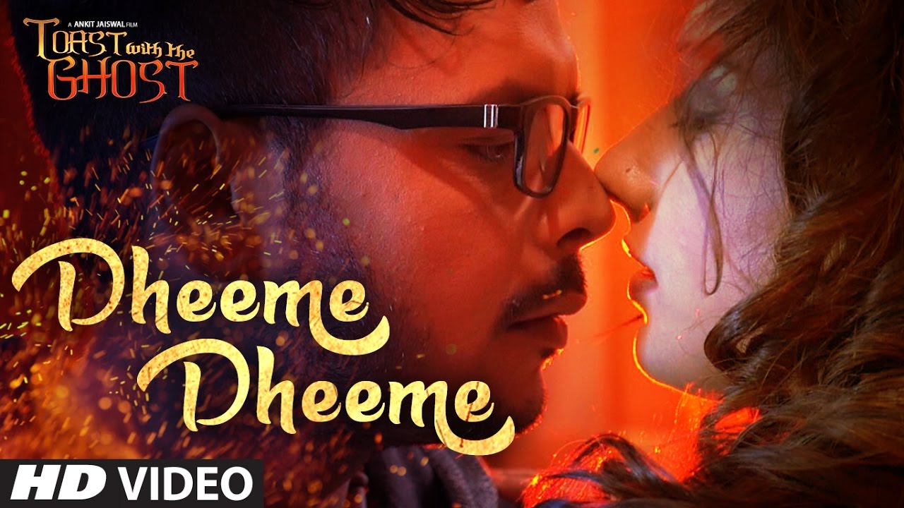 "Dheeme Dheeme"  Video Song | Toast With The Ghost | Siddharth Shrivastav, Zeba Anjum Kausar