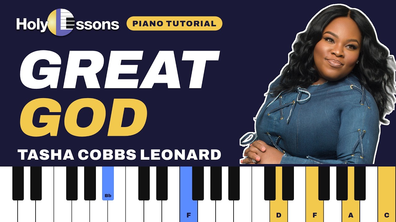 TASHA COBBS: How to play GREAT GOD on PIANO - YouTube