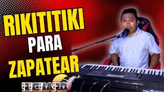El Rikititiki - Richard y sus teclados ( huapango zapateado