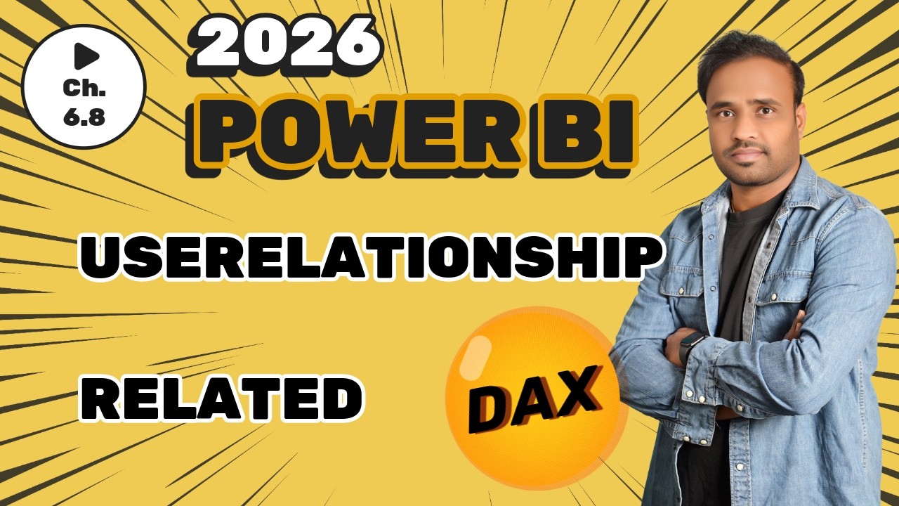 Power BI DAX - Взаимосвязи пользователей - Связанные функции - Полный курс Power BI 2026 - C6.8