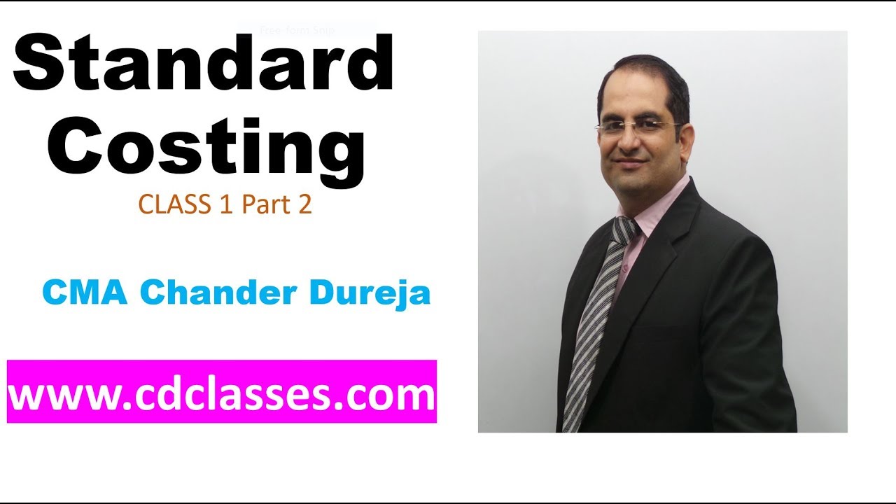 Standard Costing Class 1 Part 2 II CA Inter /Ipcc Cost and Management ...