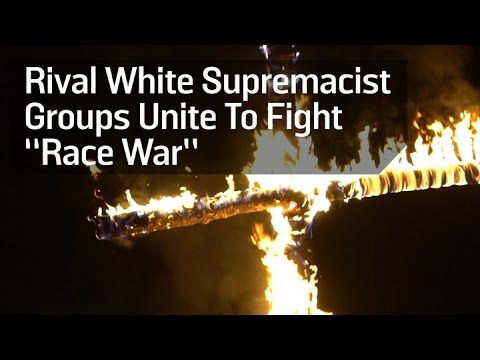Rival White Supremacist Groups Unite To Fight “Race War”