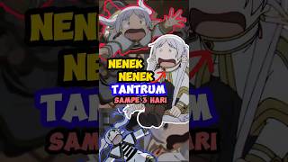 Frieren Nenek Nenek Tantrum jadi Viral | Frieren Beyond Journey's End Season 2 #frieren #anime