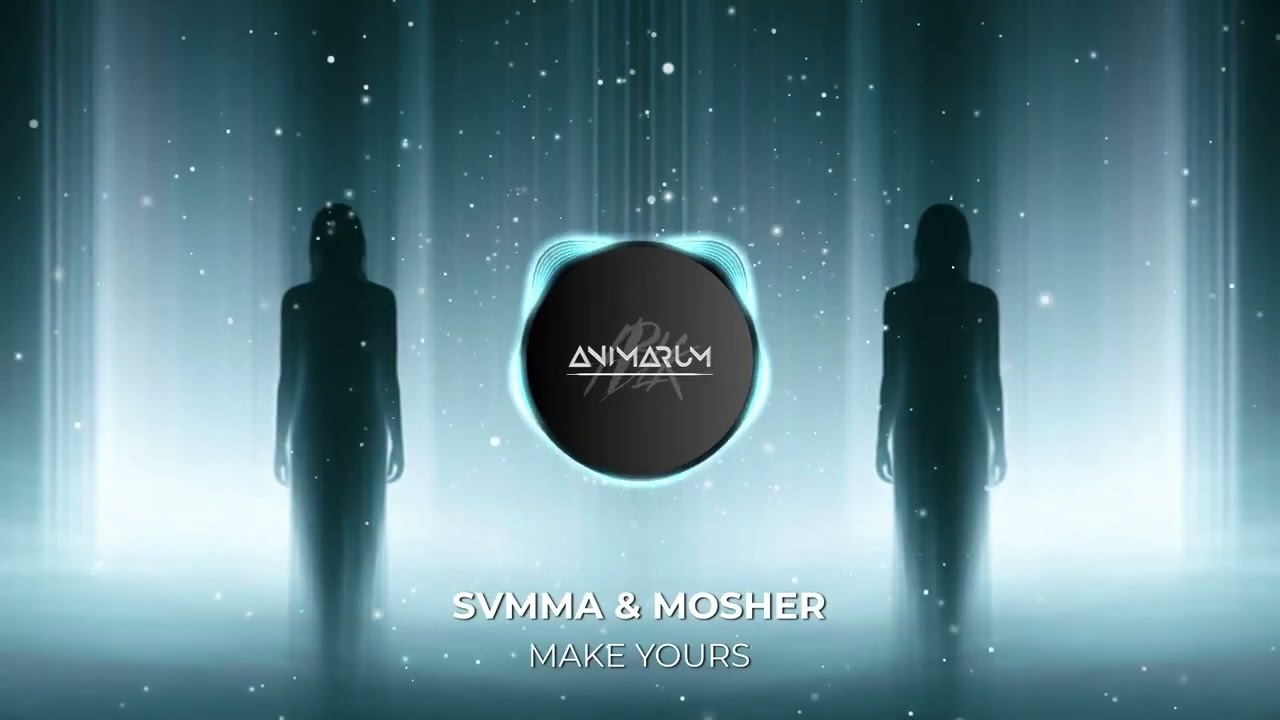 YouTube에서 SVMMA & Mosher - Make Yours 보기 YouTube에서 SVMMA & Mosher - Make Yours 보기