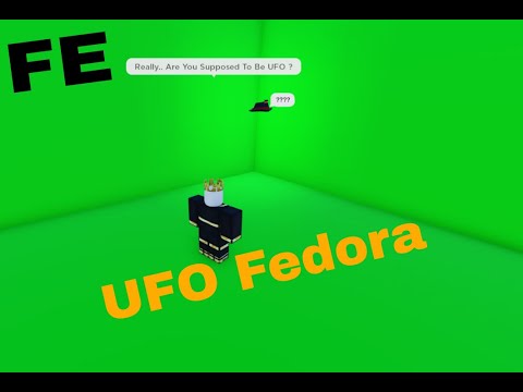 Roblox ❘ Fe Script Showcase ❘ Fe Fedora UFO