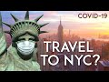 Should you travel to NYC? | New York City COVID-19 travel guide