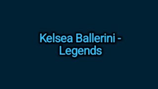 Kelsea Ballerini - Legends (Lyrics)
