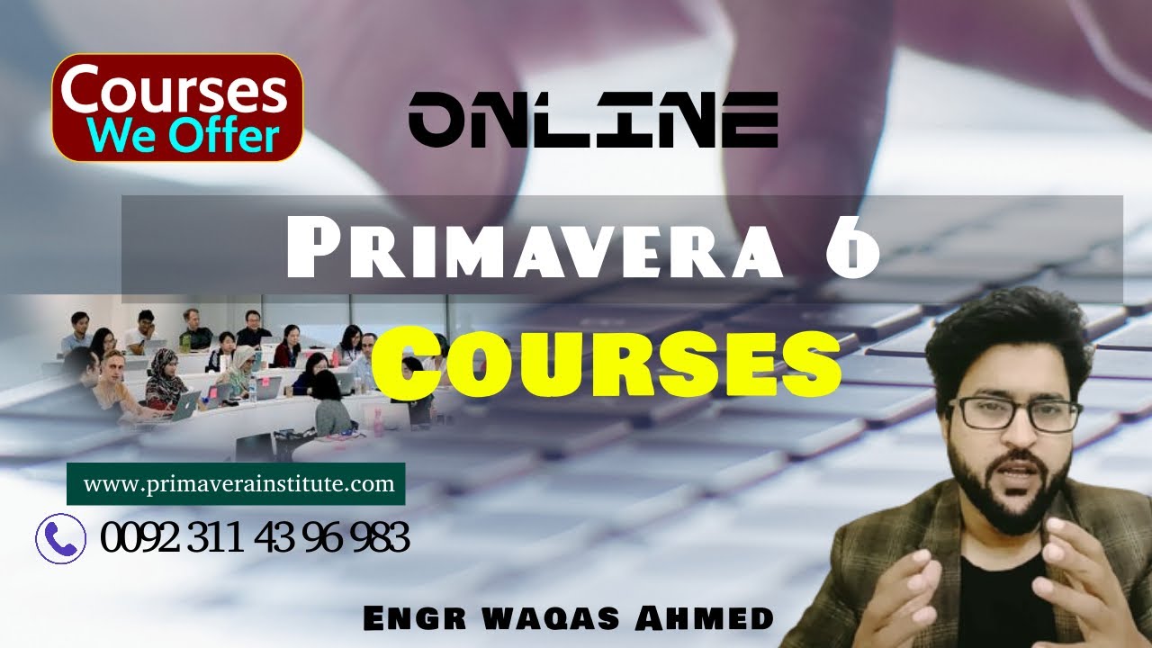 Primavera P6 and Planning Control Training Courses for Engineers to