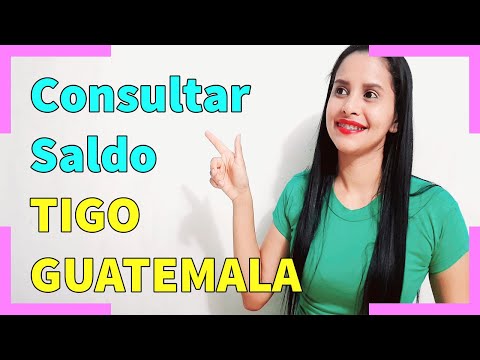 Como Consultar Saldo Tigo Guatemala - 2021