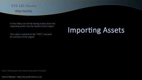Skyline Game Engine -  Importing assets