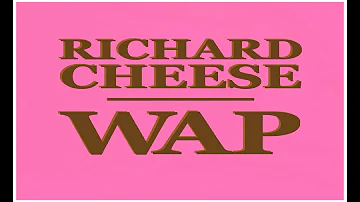 Richard Cheese "WAP (Lounge Version)" from the new 2021 album "Big Cheese Energy"