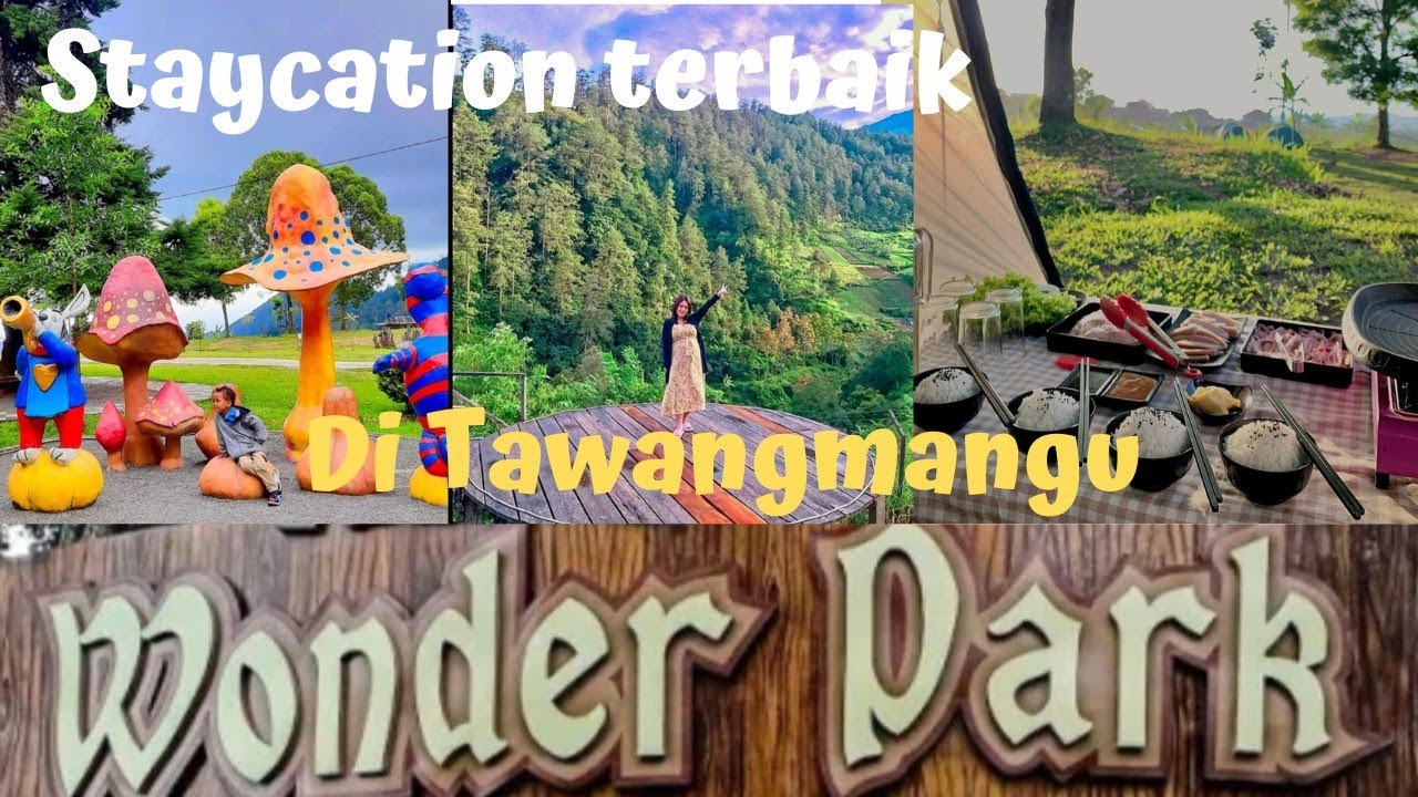 Tawangmangu Wonderpark, Staycation dengan nature surrounding terbaik di Tawangmangu YouTube