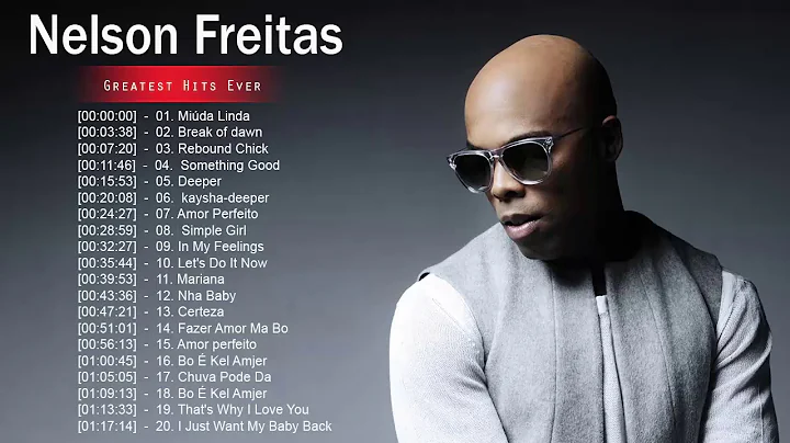 Nelson Freitas Best Of 2018 - Nelson Freitas Full ...