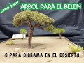 Como hacer ARBOL para BELEN o DIORAMA /tipo en el  desierto/2020