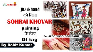 Jharkhands Sohrai Khovar Painting Got Gi Tag Sohrai Painting Jpscjssccurrent Affairs