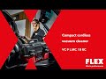 VC 9 L MC 18 RC | Cordless Vacuum on the FLEX STACK PACK