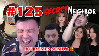 JANGAN KASIH GW JADI OM PLS !! - Secret Neighbor Indonesia #125