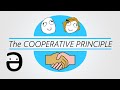 Explained: Grice's Cooperative Principle