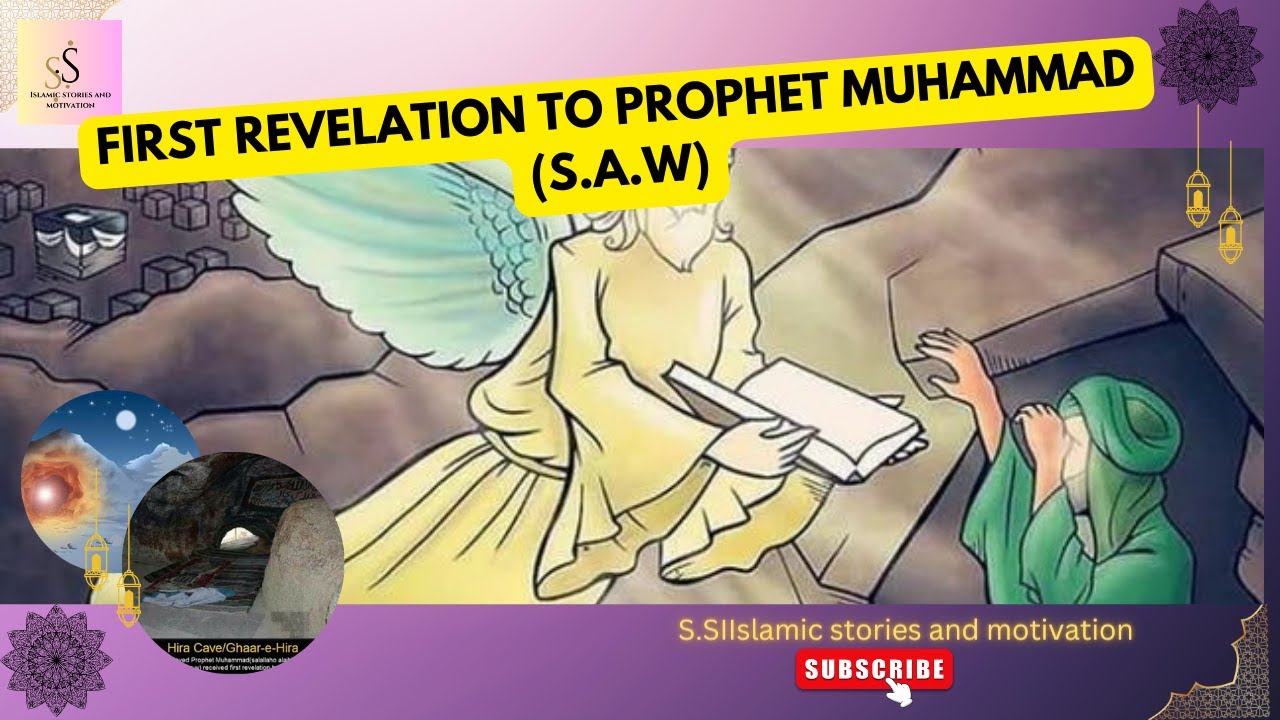 FIRST REVELATION TO PROPHET MUHAMMAD (S.A.W.) @Islamicstoriesandmotivation