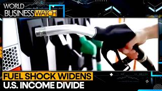 NY Fed: Fuel Spike Hits Poor Households Harder | World Business Watch | WION