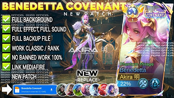 UPDATE Script Skin Benedetta Covenant - Phantom Mirage No Password | Full Effect Voice | NEW Patch