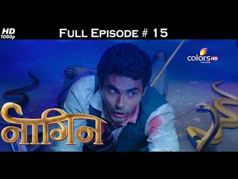 Naagin - Full Episode 15 - With English Subtitles