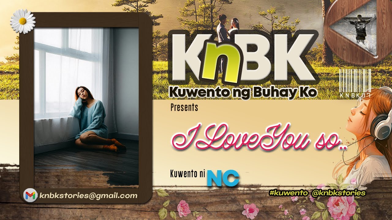 NC STORY | AND I LOVE YOU SO | KNBK07