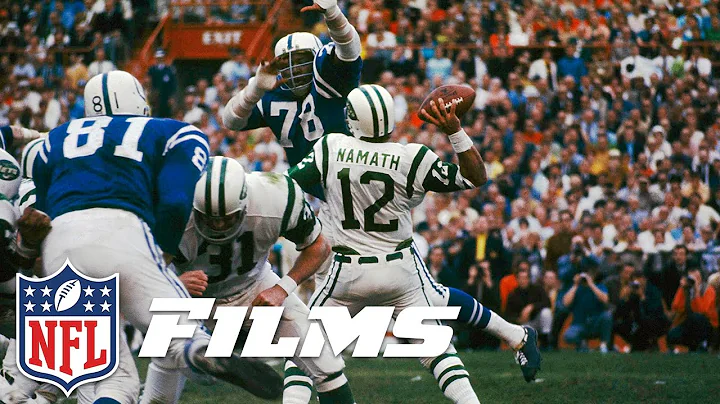 #1 Broadway Joe Namath's Upset Changes Football Fo...