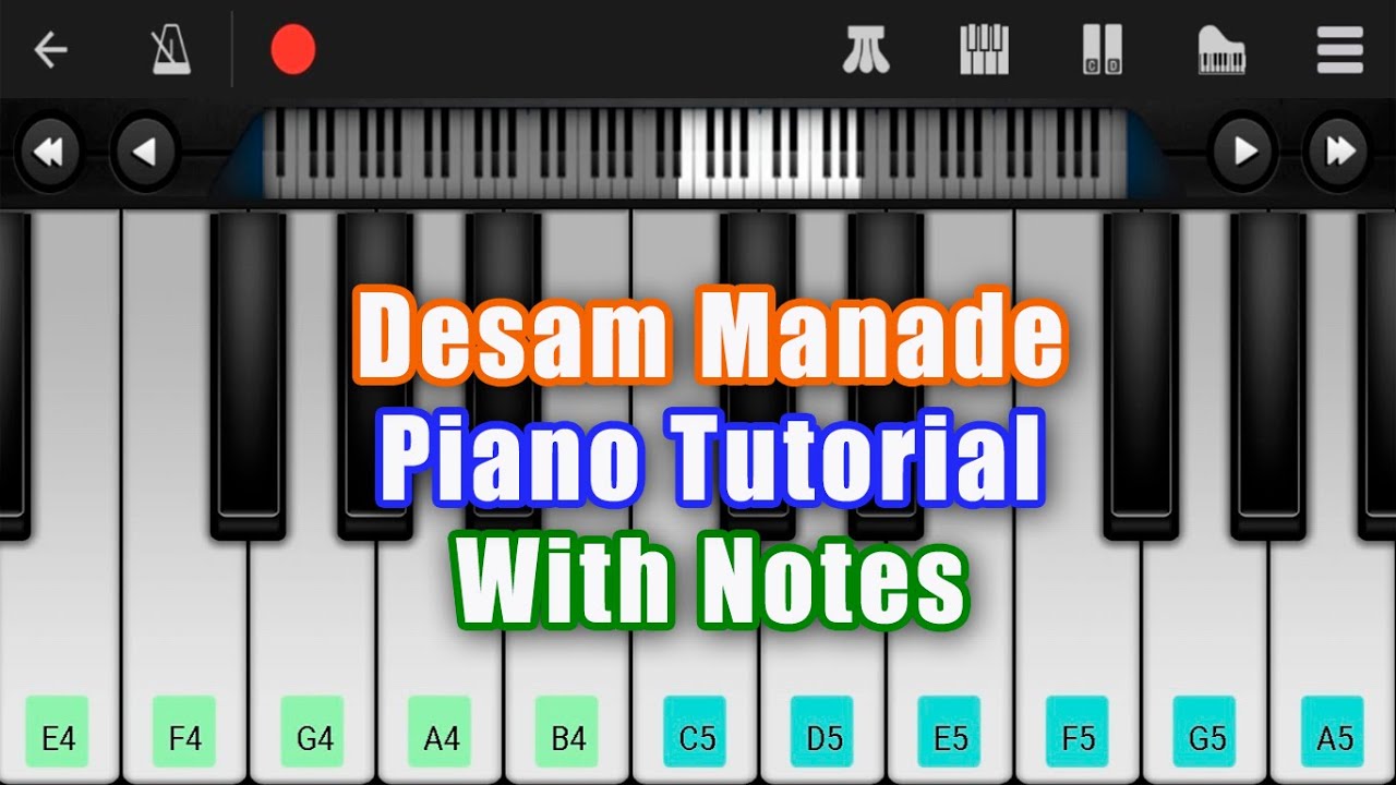 Desam Manade Piano Tutorial With Notes in Perfect Piano