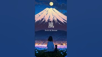 風 — Drift & Dream｜Where Flowers Float in Silence  #relaxingmusic #sleepmusic #deepsleep