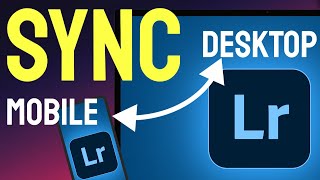 How to SYNC Lightroom Mobile to Desktop (Step by Step) screenshot 2