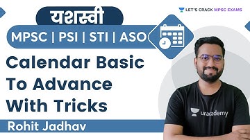 यशस्वी: Calendar Basic To Advance With Tricks | Maths | MPSC Exam 2022 | By Rohit Jadhav